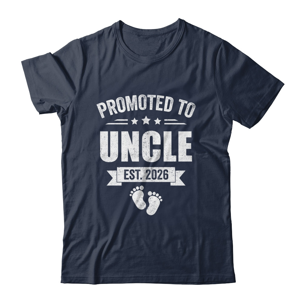 Promoted To Uncle Est 2026 Fathers Day First Time New Uncle Shirt & Hoodie | teecentury