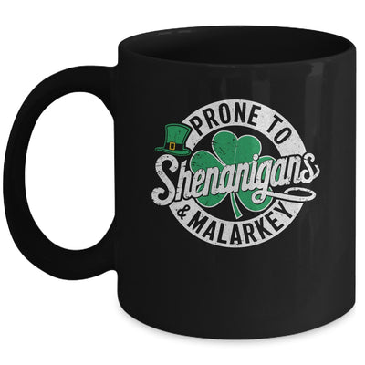 Prone To Shenanigans And Malarkey Shamrock St Patrick's Day Mug | teecentury