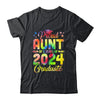 Proud Aunt Of A Class Of 2024 Graduate Senior 24 Tie Dye Shirt & Hoodie | teecentury