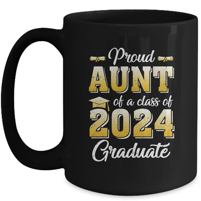 Proud Aunt Of A Class Of 2024 Graduate Senior Graduation Mug | teecentury