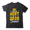 Proud Aunt Of A Senior Class Of 2025 Senior Aunt 2025 Golden Shirt & Hoodie | teecentury