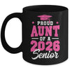 Proud Aunt Of A Senior Class Of 2026 Senior Aunt 2026 Pink Mug | teecentury