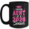 Proud Aunt Of A Senior Class Of 2026 Senior Aunt 2026 Pink Mug | teecentury