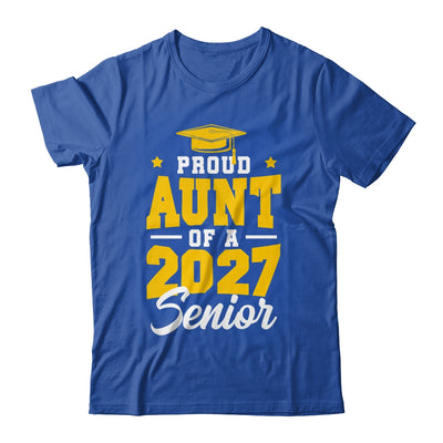 Proud Aunt Of A Senior Class Of 2027 Senior Aunt 2027 Yellow Shirt & Hoodie | teecentury