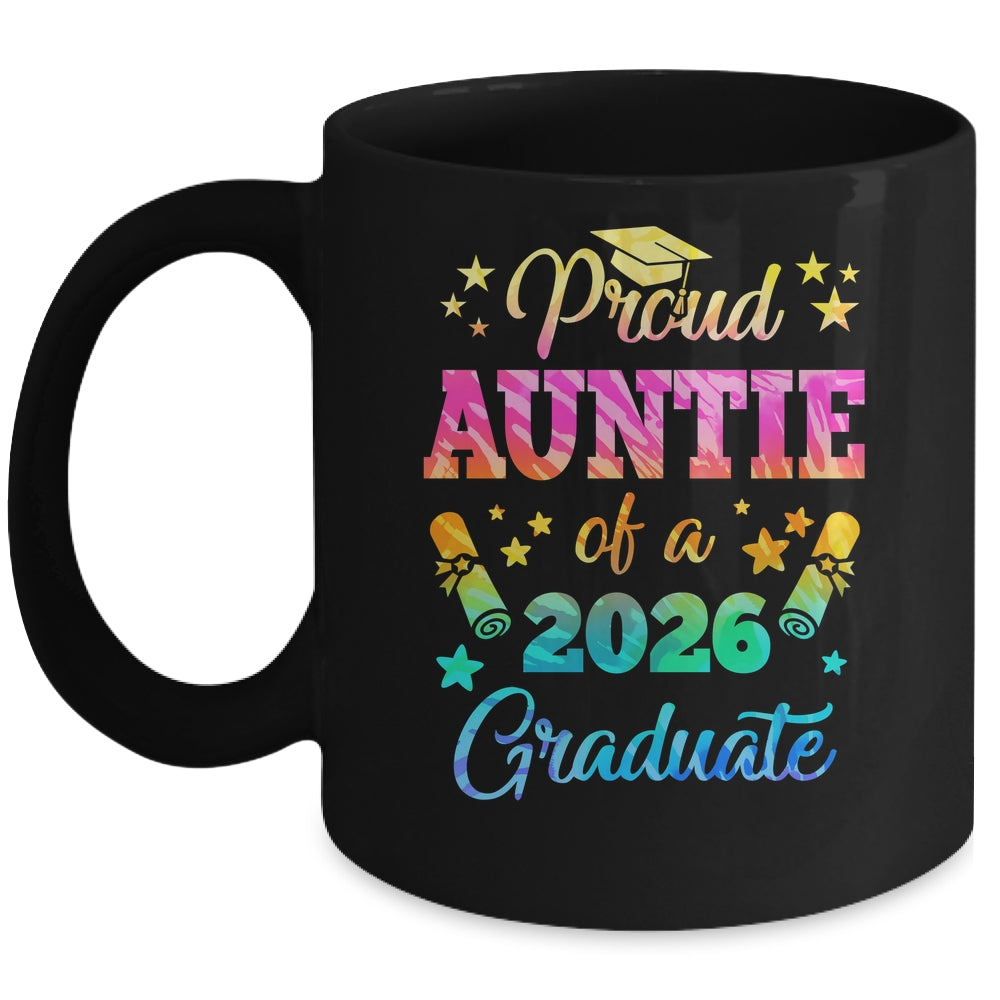 Proud Auntie Of A Class Of 2026 Graduate Senior 26 Tie Dye Mug | teecentury