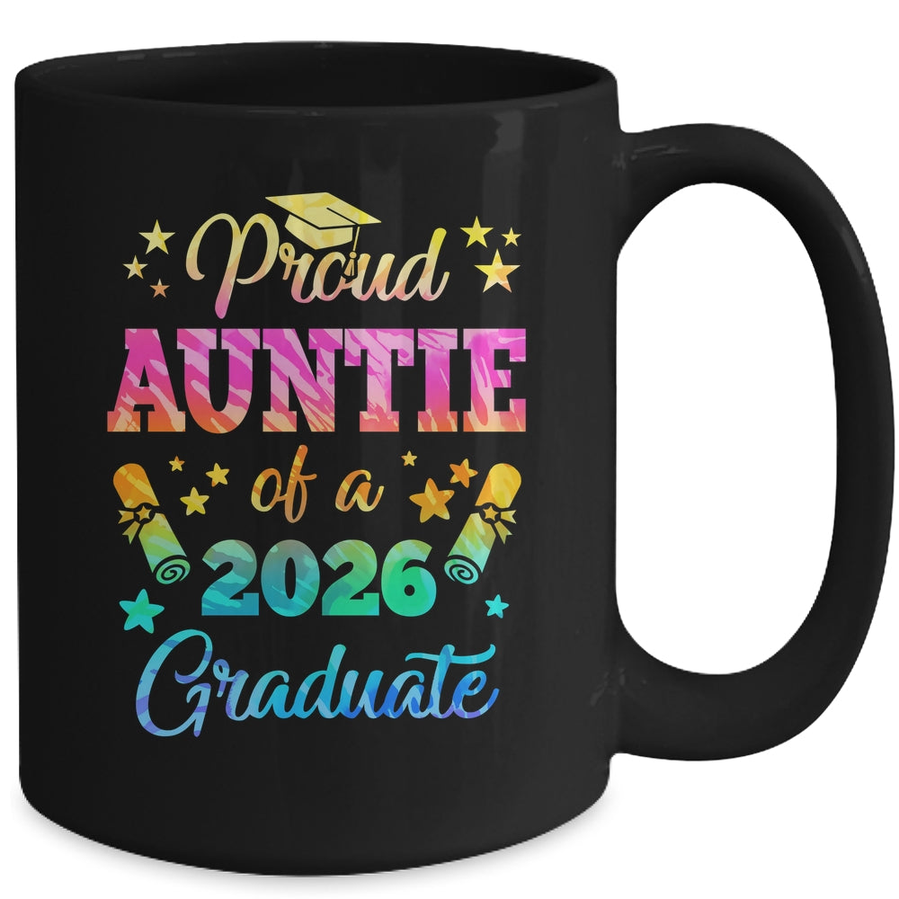 Proud Auntie Of A Class Of 2026 Graduate Senior 26 Tie Dye Mug | teecentury