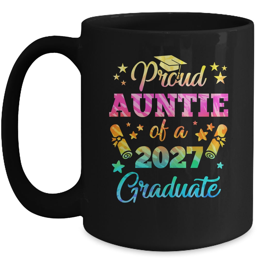 Proud Auntie Of A Class Of 2027 Graduate Senior 26 Tie Dye Mug | teecentury