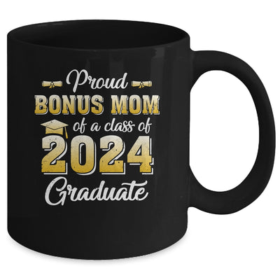 Proud Bonus Mom Of A Class Of 2024 Graduate Senior Graduation Mug | teecentury