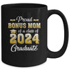 Proud Bonus Mom Of A Class Of 2024 Graduate Senior Graduation Mug | teecentury