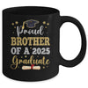 Proud Brother Of A 2025 Graduate Senior Class Of 2025 Graduation Mug | teecentury