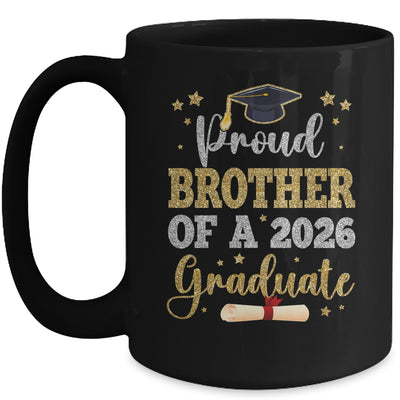 Proud Brother Of A 2026 Graduate Senior Class Of 2026 Graduation Mug | teecentury