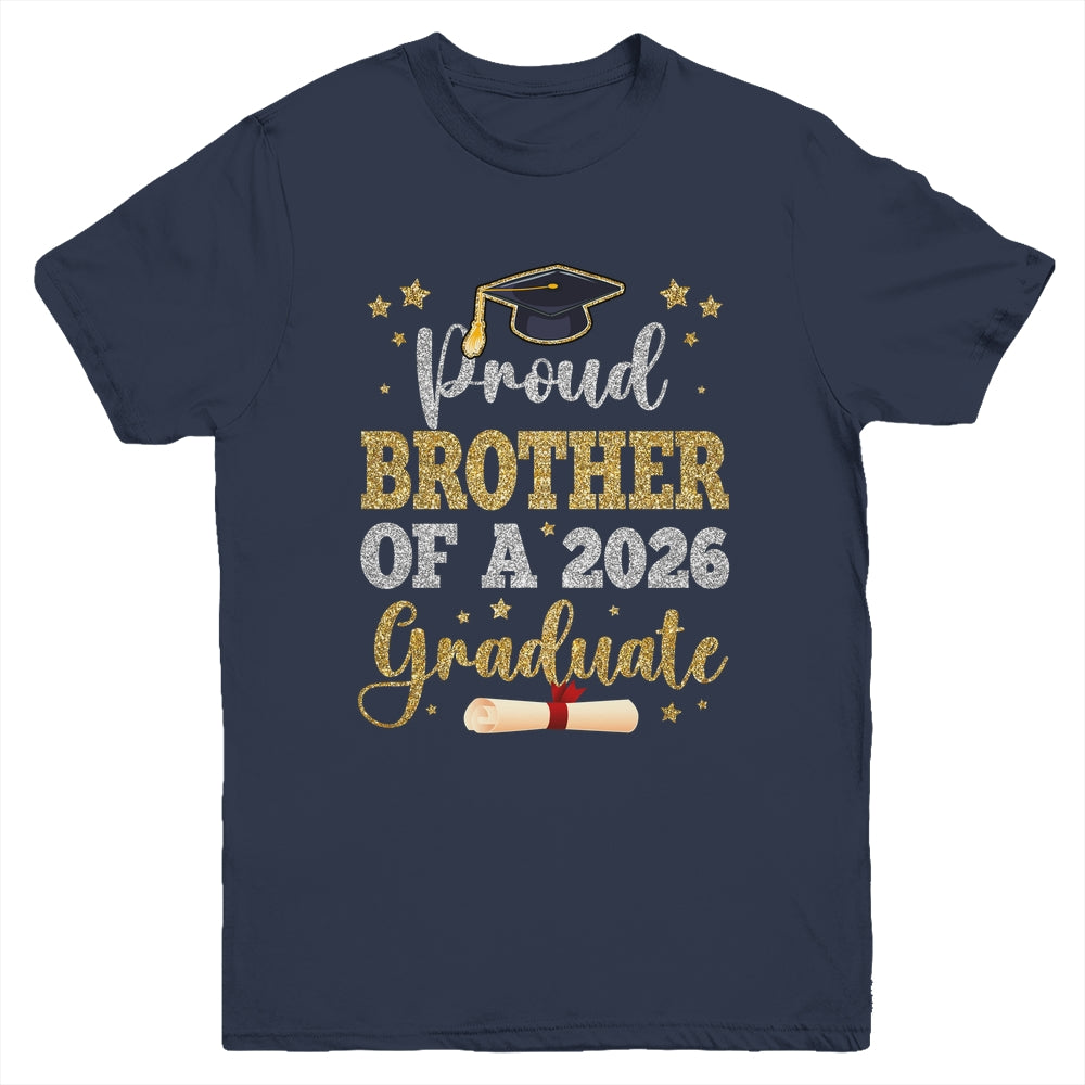 Proud Brother Of A 2026 Graduate Senior Class Of 2026 Graduation Youth Shirt | teecentury