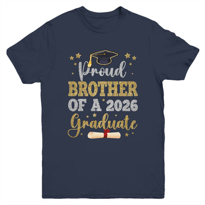 Proud Brother Of A 2026 Graduate Senior Class Of 2026 Graduation Youth Shirt | teecentury