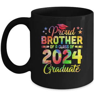 Proud Brother Of A Class Of 2024 Graduate Senior 24 Tie Dye Mug | teecentury