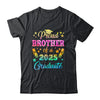 Proud Brother Of A Class Of 2025 Graduate Senior 25 Tie Dye Shirt & Hoodie | teecentury