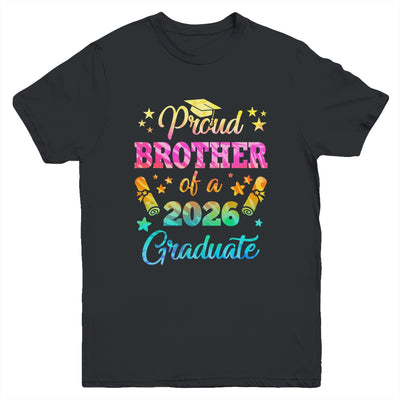 Proud Brother Of A Class Of 2026 Graduate Senior 26 Tie Dye Youth Shirt | teecentury