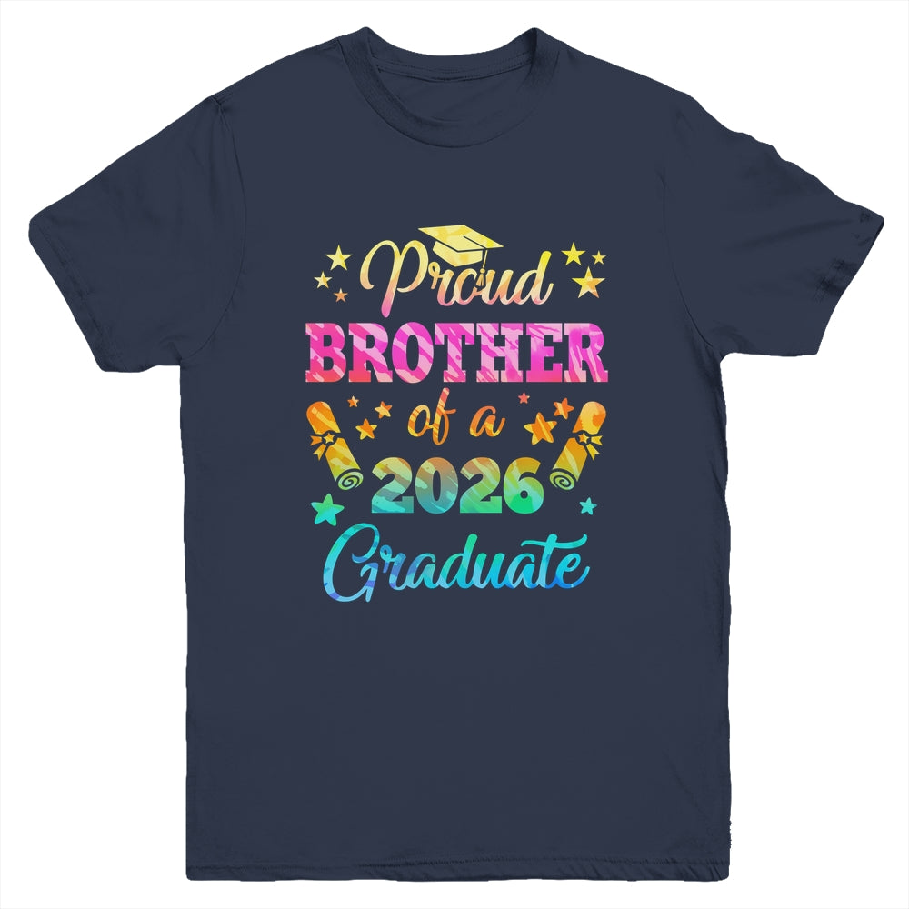 Proud Brother Of A Class Of 2026 Graduate Senior 26 Tie Dye Youth Shirt | teecentury