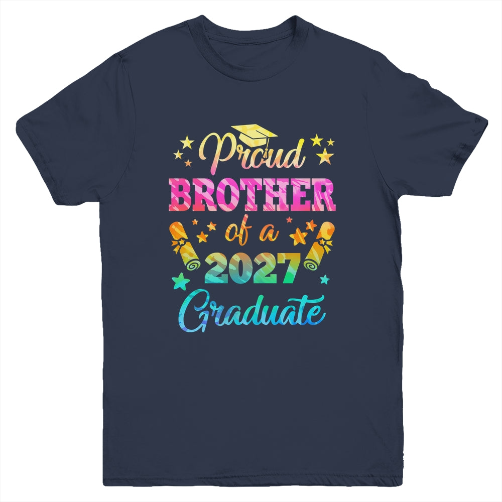Proud Brother Of A Class Of 2027 Graduate Senior 26 Tie Dye Youth Shirt | teecentury