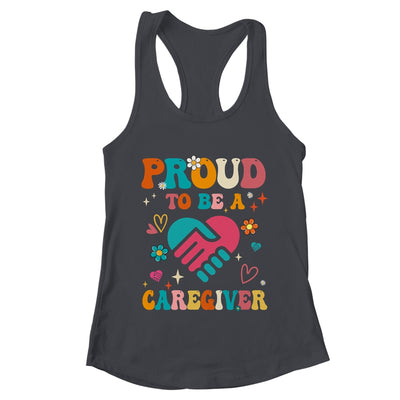 Proud Caregiver Nursing Nurse For Women Caregiving Support Shirt & Tank Top | teecentury