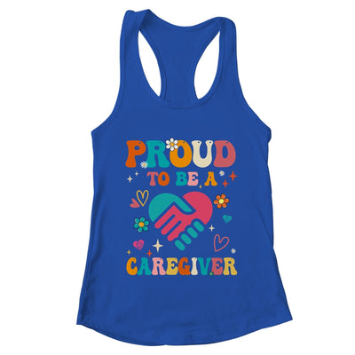 Proud Caregiver Nursing Nurse For Women Caregiving Support Shirt & Tank Top | teecentury