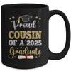 Proud Cousin Of A 2025 Graduate Senior Class Of 2025 Graduation Mug | teecentury