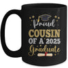 Proud Cousin Of A 2025 Graduate Senior Class Of 2025 Graduation Mug | teecentury