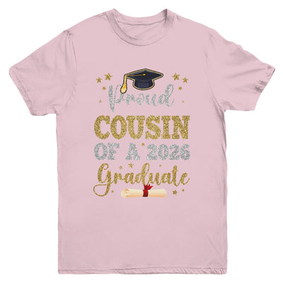 Proud Cousin Of A 2026 Graduate Senior Class Of 2026 Graduation Youth Shirt | teecentury