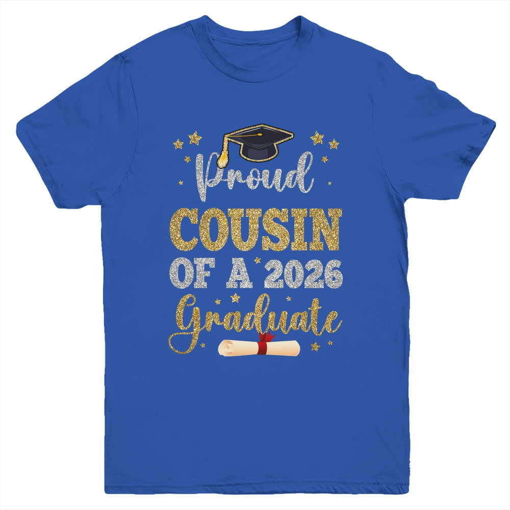 Proud Cousin Of A 2026 Graduate Senior Class Of 2026 Graduation Youth Shirt | teecentury