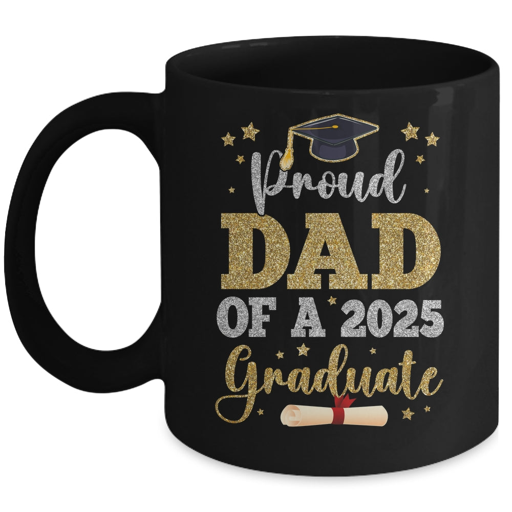 Proud Dad Of A 2025 Graduate Senior Class Of 2025 Graduation Mug | teecentury
