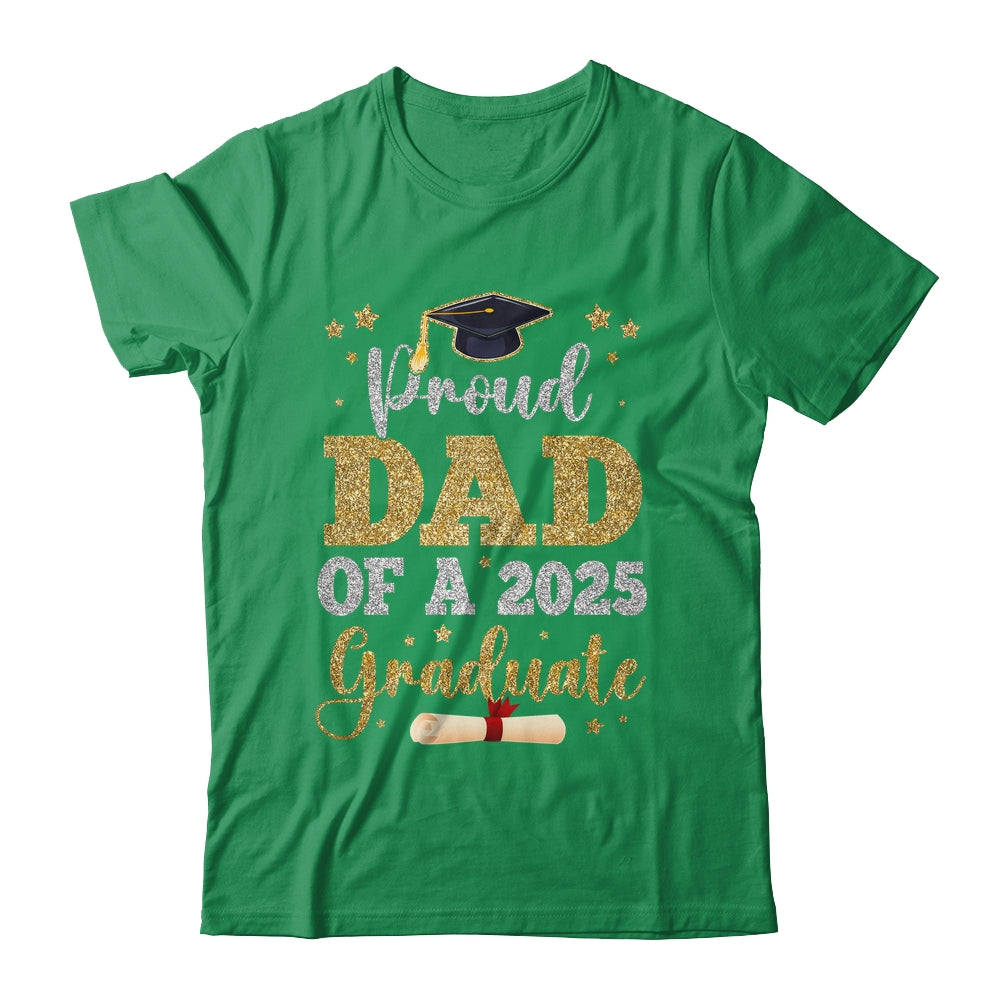 Proud Dad Of A 2025 Graduate Senior Class Of 2025 Graduation Shirt & Hoodie | teecentury