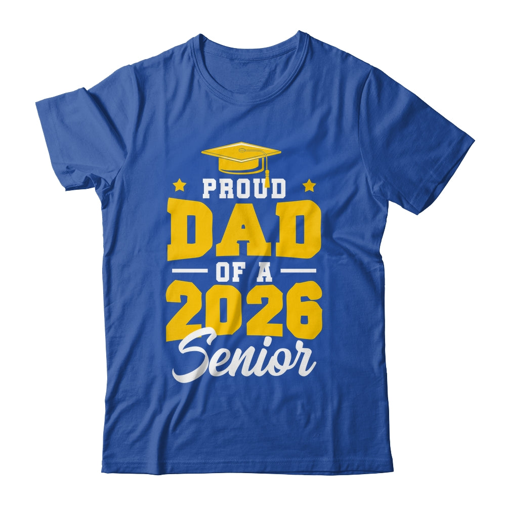 Proud Dad Of A Senior Class Of 2026 Senior Mom 2026 Yellow Shirt & Hoodie | teecentury
