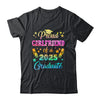Proud Girlfriend Of A Class Of 2025 Graduate Senior 25 Tie Dye Shirt & Hoodie | teecentury