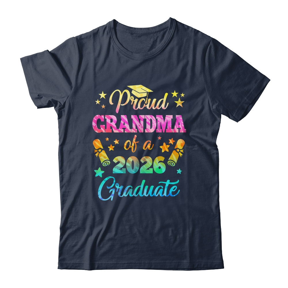 Proud Grandma Of A Class Of 2026 Graduate Senior 26 Tie Dye Shirt & Hoodie | teecentury