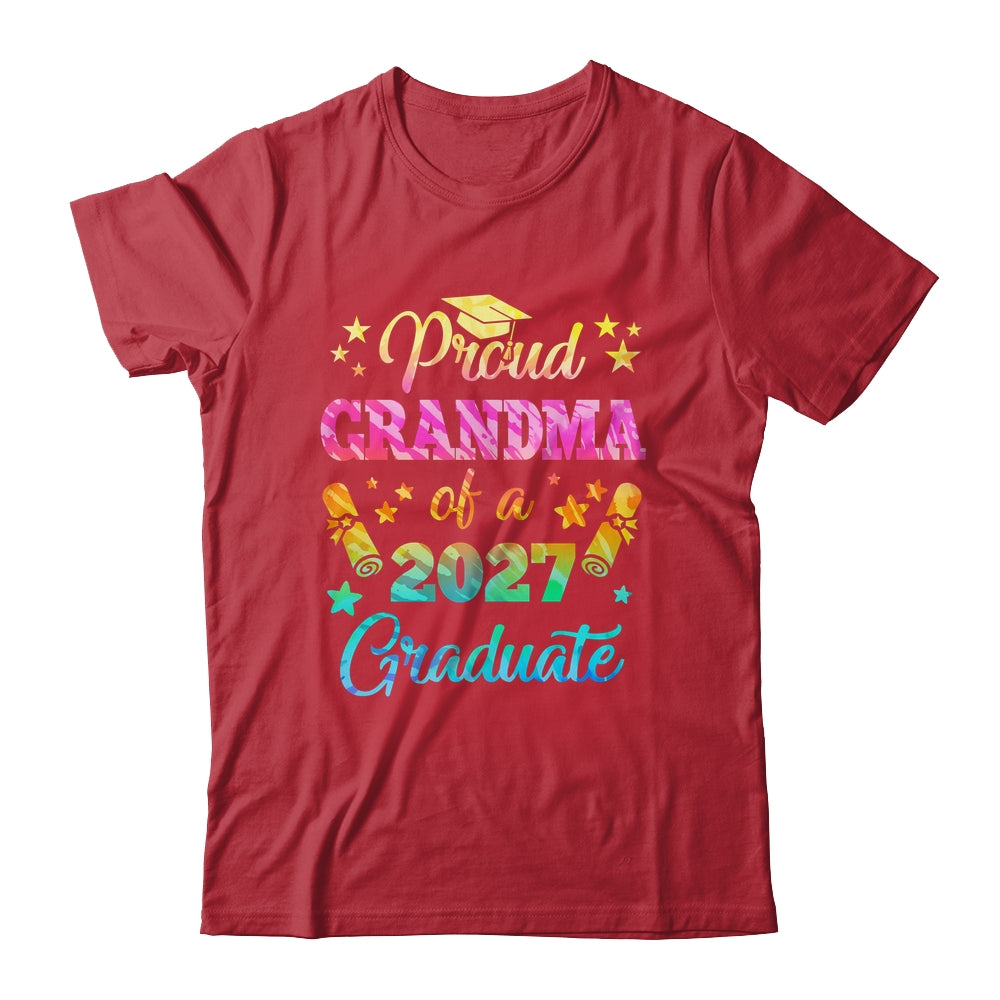 Proud Grandma Of A Class Of 2027 Graduate Senior 26 Tie Dye Shirt & Hoodie | teecentury