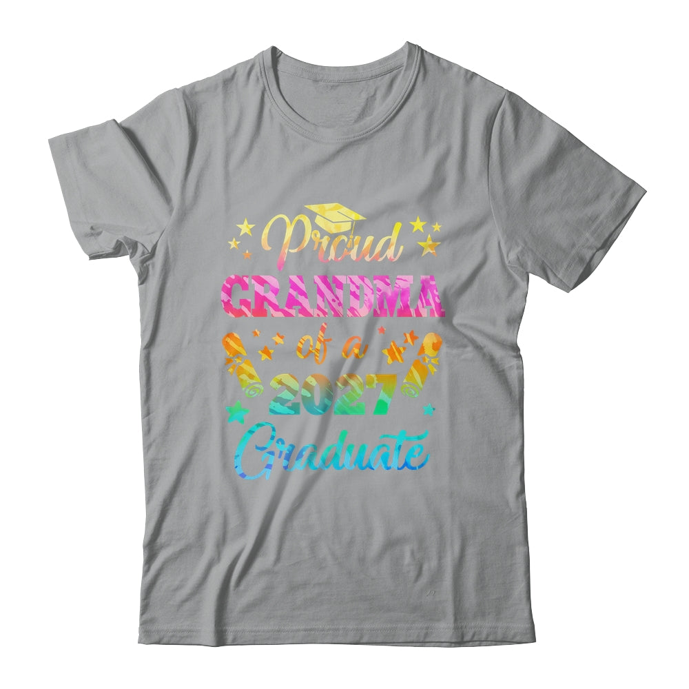 Proud Grandma Of A Class Of 2027 Graduate Senior 26 Tie Dye Shirt & Hoodie | teecentury