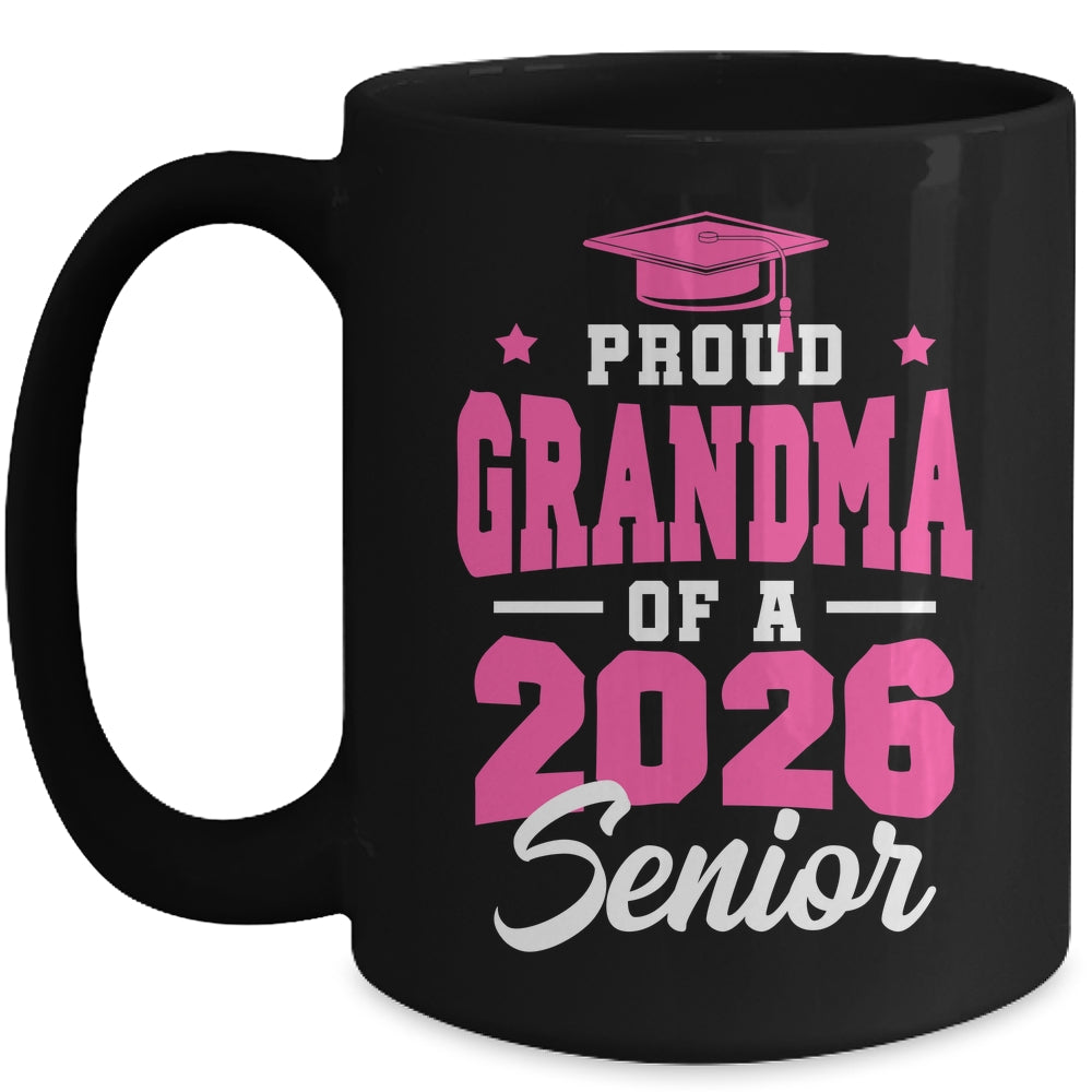 Proud Grandma Of A Senior Class Of 2026 Senior 2026 Pink Mug | teecentury