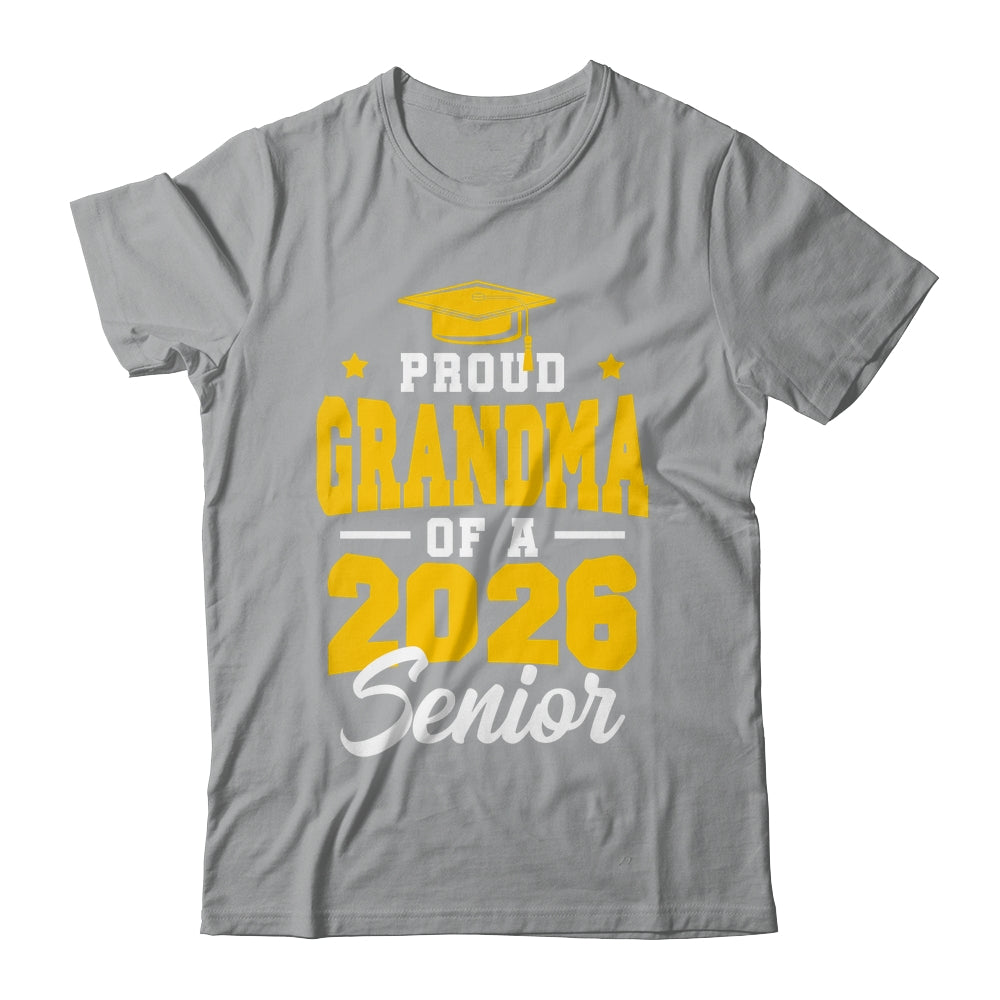 Proud Grandma Of A Senior Class Of 2026 Senior 2026 Yellow Shirt & Hoodie | teecentury