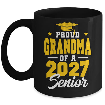 Proud Grandma Of A Senior Class Of 2027 Senior 2027 Yellow Mug | teecentury