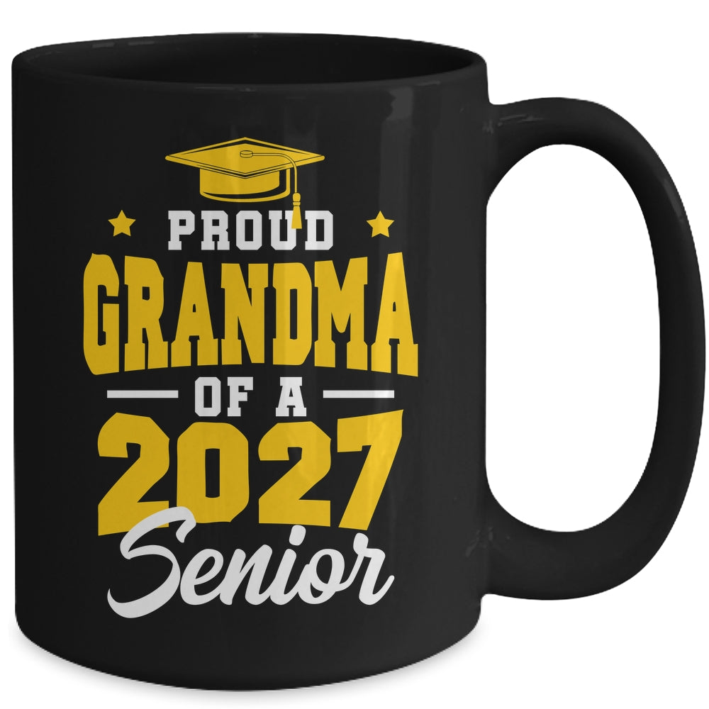 Proud Grandma Of A Senior Class Of 2027 Senior 2027 Yellow Mug | teecentury