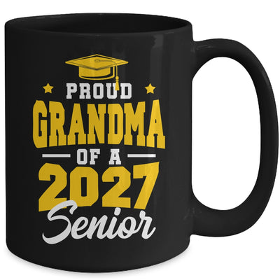 Proud Grandma Of A Senior Class Of 2027 Senior 2027 Yellow Mug | teecentury