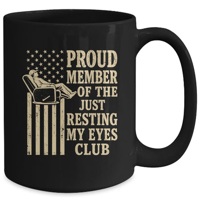 Proud Member Of Just Resting My Eyes Club Father'S Day Dad Mug | teecentury