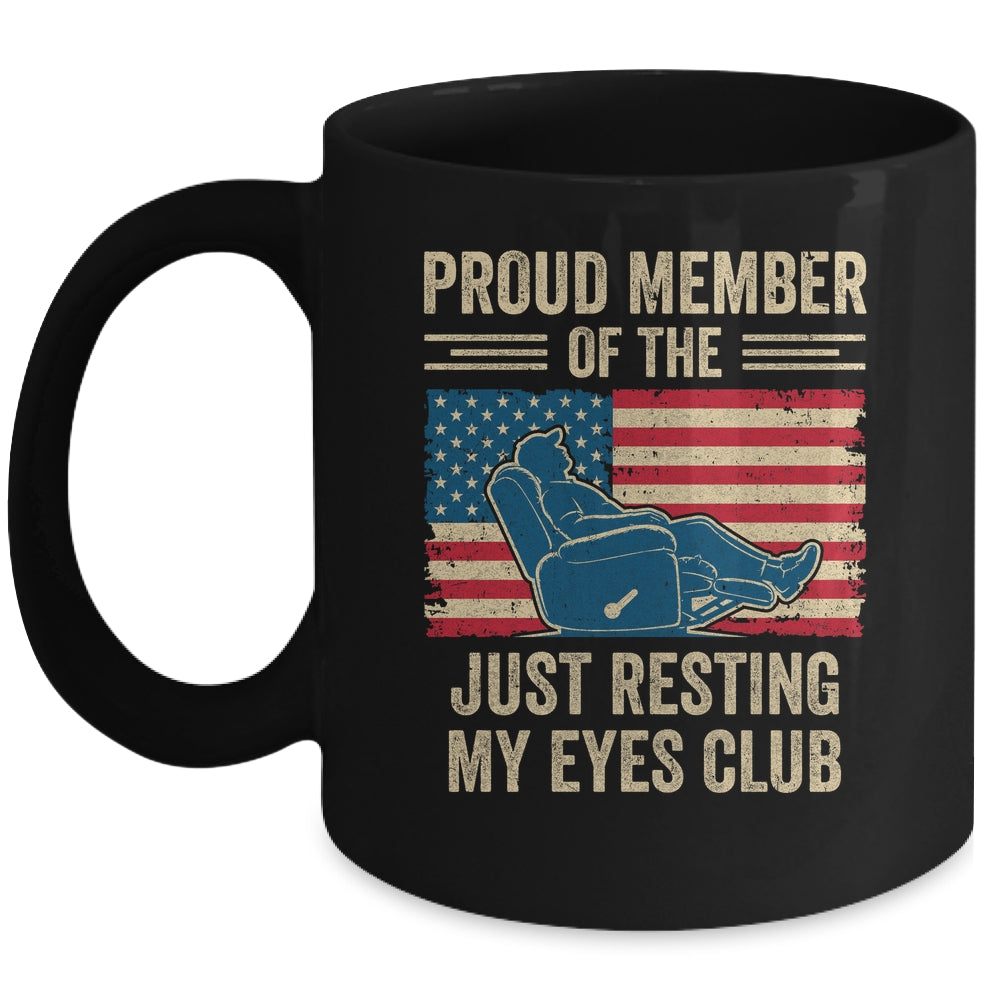 Proud Member Of The Just Resting My Eyes Club Father'S Day Mug | teecentury