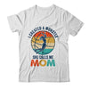 Proud Mom I Created A Monster She Calls Me Mom Basketball Shirt & Tank Top | teecentury