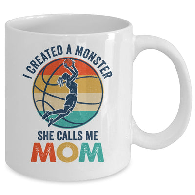 Proud Mom I Created A Monster She Calls Me Mom Basketball Mug | teecentury