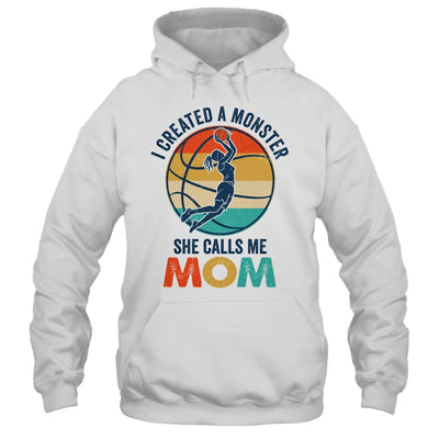 Proud Mom I Created A Monster She Calls Me Mom Basketball Shirt & Tank Top | teecentury