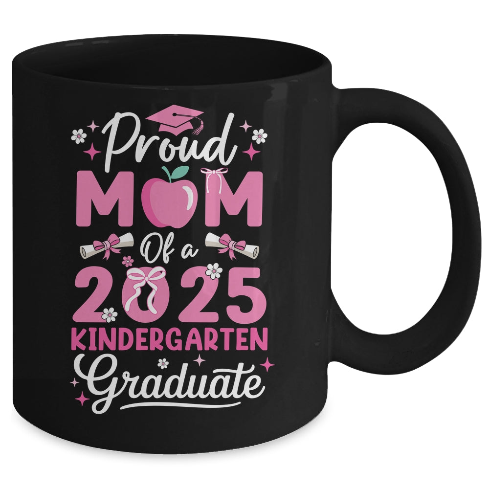Proud Mom Of 2025 Kindergarten Graduate Mothers Day Mug | teecentury