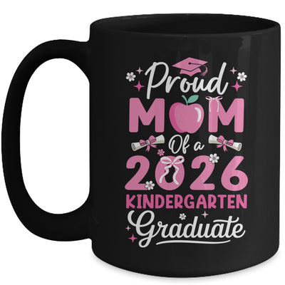 Proud Mom Of 2026 Kindergarten Graduate Mothers Day Mug | teecentury