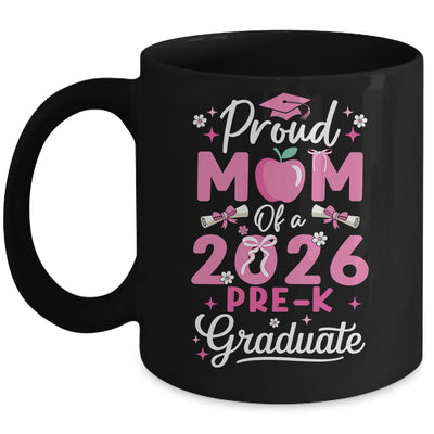 Proud Mom Of 2026 Pre-K Graduate Mothers Day Graduation Prek Mug | teecentury