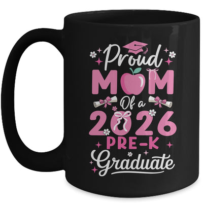 Proud Mom Of 2026 Pre-K Graduate Mothers Day Graduation Prek Mug | teecentury