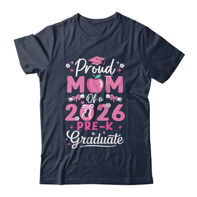 Proud Mom Of 2026 Pre-K Graduate Mothers Day Graduation Prek Shirt & Hoodie | teecentury